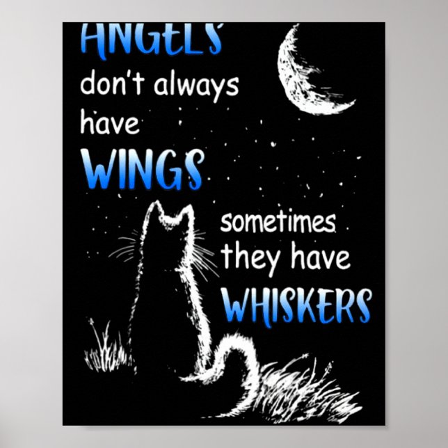 Poster Angels Dont Always Have Wings They Have Whiskers  (Devant)