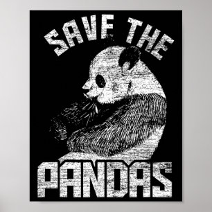 Poster Animal Welfare Bear Earth Day Save The Panda