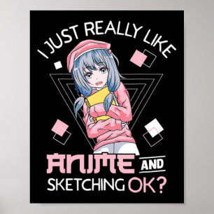 Poster Anime Girl Waifu Who Loves Anime Ramen And Sketchi