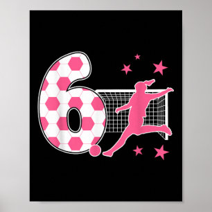 Poster Anniversaire de 6 ans Amoureux de Football 6ème Th