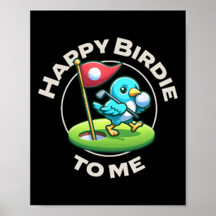 Poster Anniversaire de golf drôle heureux birdie golfeur 