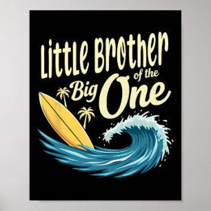 Poster Anniversaire du surfeur petit frère du grand un