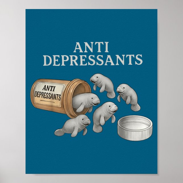 Poster Anti Depressants Manatees  (Devant)