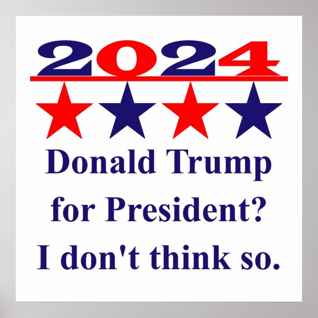 Poster Anti-Donald Trump Pour Le Président - Citation pol (Devant)