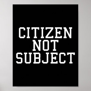 Poster Anti royal citoyen non sujet gauchiste abolir le