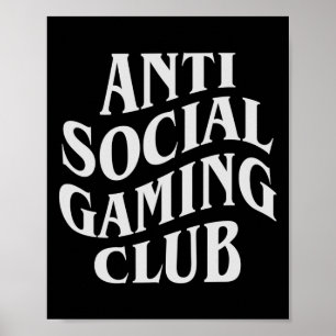 Poster Anti Social Gaming Club Funny Joueur Vidéo