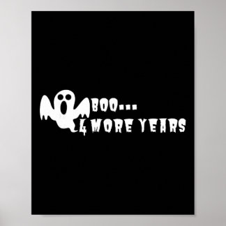 Poster Anti Trump Halloween, 4 ans de plus 