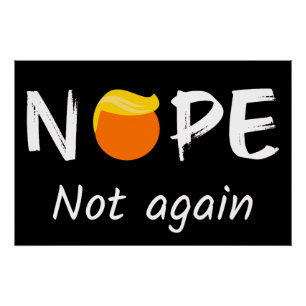 Poster Anti-Trump - Non, pas à nouveau II