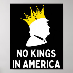 Poster Anti-trump Pas de rois en Amérique