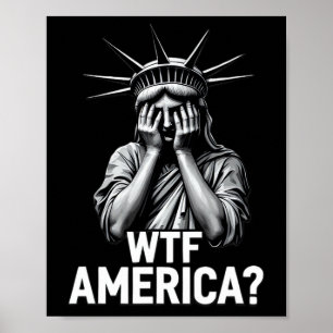 Poster Anti-trump Politique Et Démocratie Wtf Amérique 2