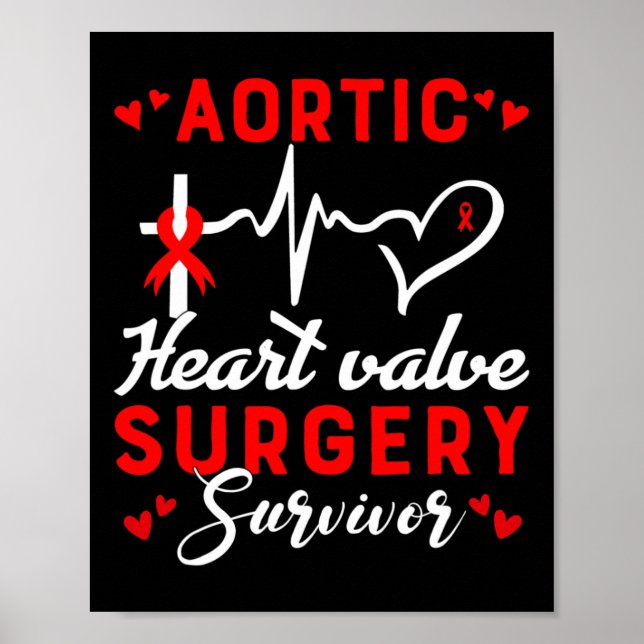 Poster Aortic Heart Valve Surgery Survivor Heart Disease  (Devant)