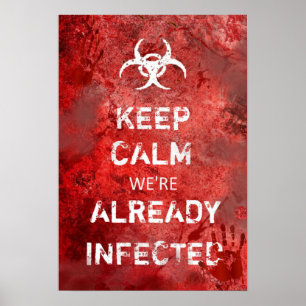 Poster Apocalypse Zombie Conserver Le Calme 13" X 19"