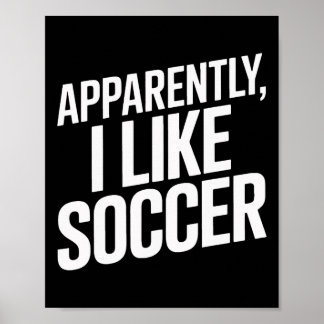 Poster Apparemment J'Aime Foot Foot Foot Joueurs