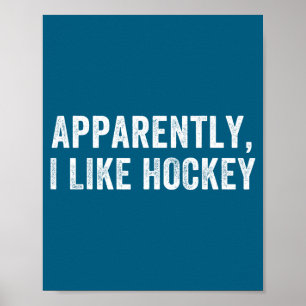 Poster Apparemment j'aime le hockey, drôle saison de hock