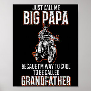 Poster Appelez-Moi Big Papa Old Man Funny Motorcycle Quo