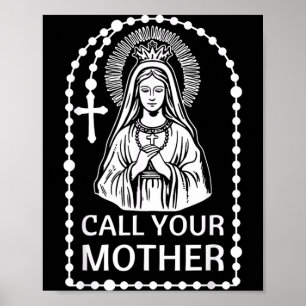 Poster Appelle mère humour catholique Vierge Marie foi ar