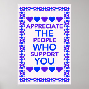 Poster Appréciez Les Personnes Qui Vous Soutiennent Wall