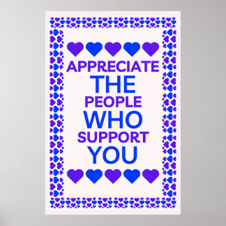 Poster Appréciez Les Personnes Qui Vous Soutiennent Wall 