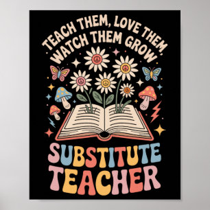 Poster Apprenez-Leur Aimez-Les Regardez-Les Grandir Profe