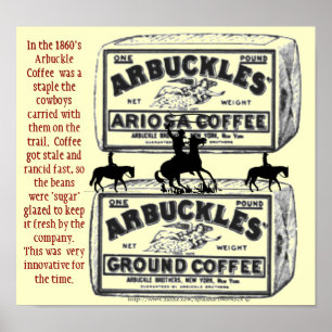 Poster "Arbuckles' Le café qui a aidé à gagner l'Ouest!"