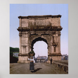 Poster Arc de Titus, Rome (vers 1900)
