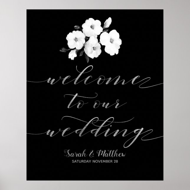 Poster Argent Floral Blanc Noir Bienvenue À Notre Mariage (Devant)