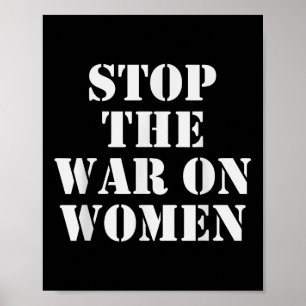 Poster Arrêter La Guerre Contre Les Femmes - Droits De L'
