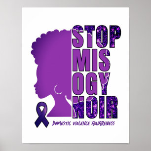Poster ARRÊTEZ LA MISOGYNOIR Sensibilisation à la violenc