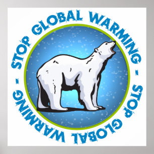 Poster Arrêtez le réchauffement climatique