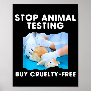 Poster Arrêtez les tests sur les animaux achetez sans cru