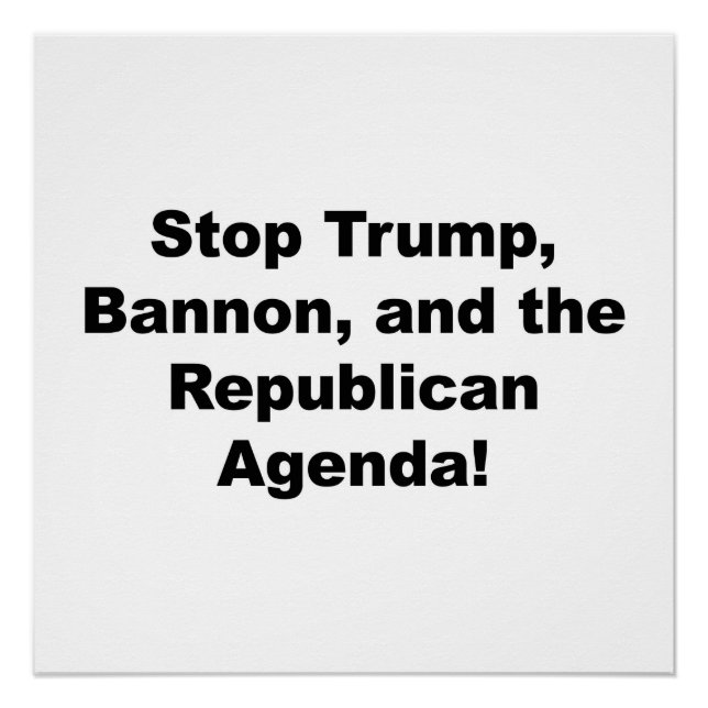 Poster Arrêtez Trump, Bannon et l'agenda républicain (Devant)