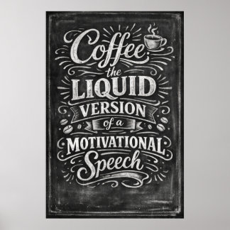 Poster Art de discours motivationnel version liquide du c