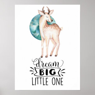 Poster Art de nurserie de cerf Rêve Grand