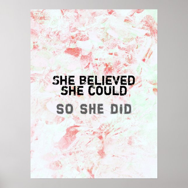 Poster Art Féministe Inspirationnel Elle Croyait (Devant)