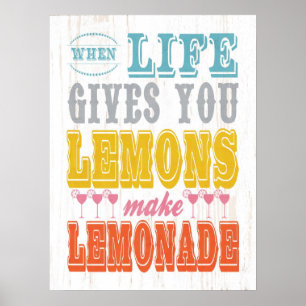 Poster Art Inspirant Quand La Vie Vous Donne Des Citrons