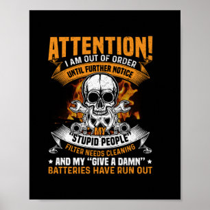 Poster Art mécanique Attention Je Ne Suis Pas En Ordre