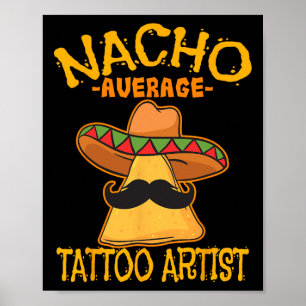 Poster Artiste de tatouage moyen Nacho Tatoueur encre Cin