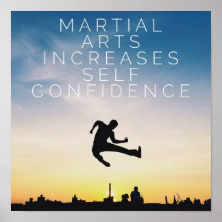 Poster Arts Martiaux Augmente la confiance en soi - Affic