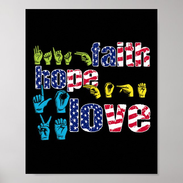 Poster ASL American Sign Language 4 juillet Faith Hope (Devant)