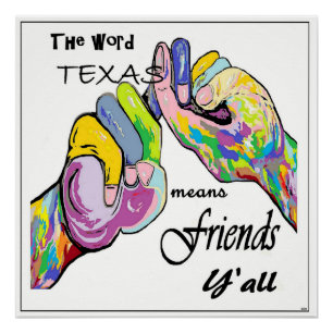 Poster ASL le Texas signifie l'ami