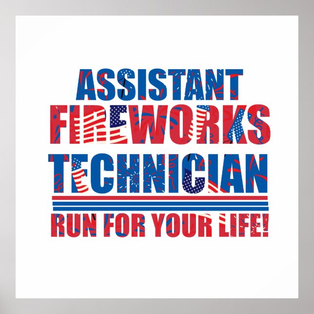 Poster Assistant technicien de feux d'artifice drôle 4 ju (Devant)