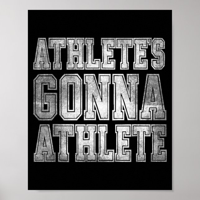 Poster Athlete's Gonna Athlete Determination Competitive  (Devant)