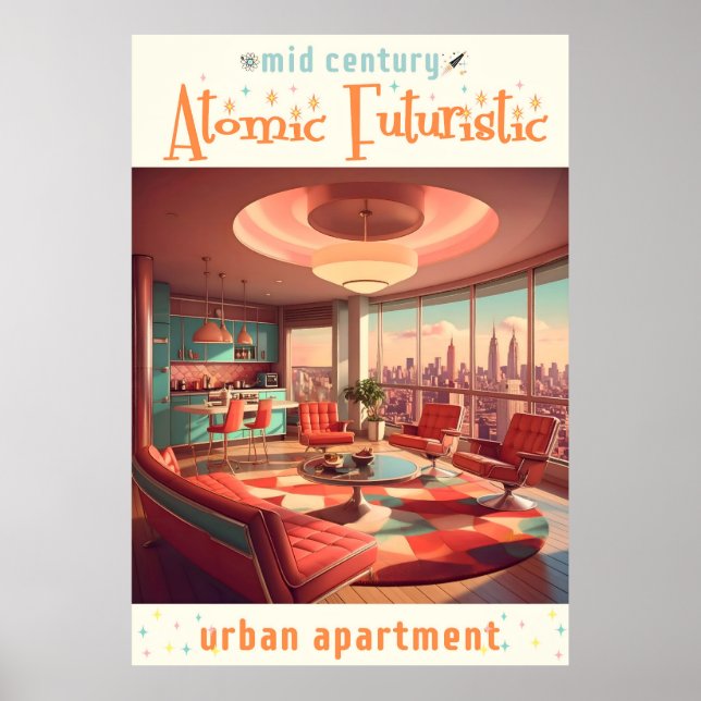 Poster Atomic Futuristic Urban Apartment (Devant)