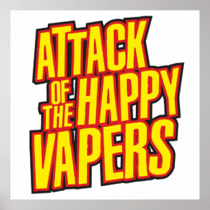 Poster Attaque du Vapers heureux