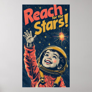 Poster Atteindre Pour Les Stars Kid   Astronaute