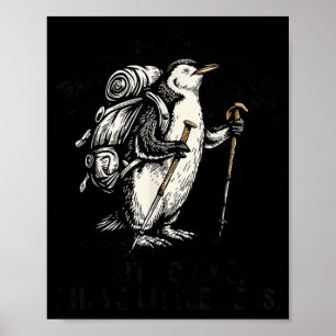 Poster Attendez d'avoir des petites jambes Pingouin Rando