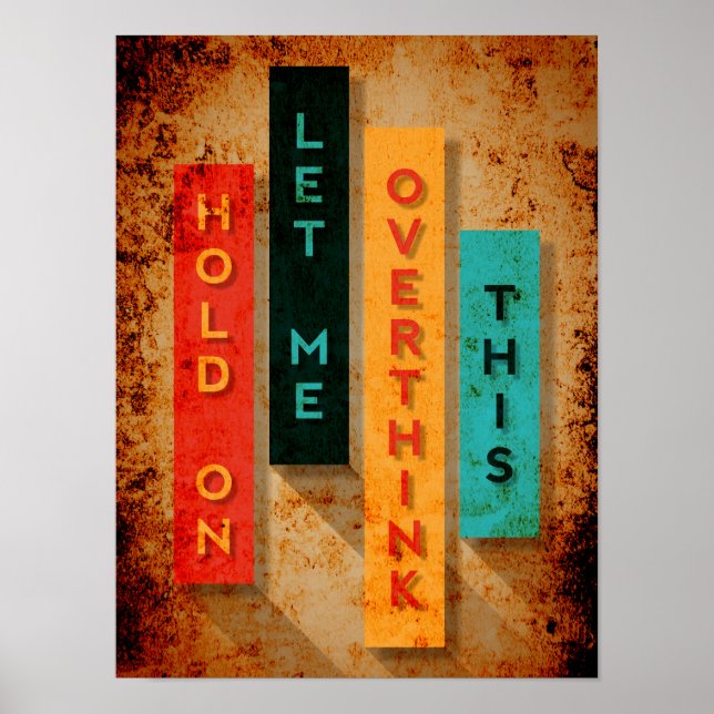 Poster Attends, Laisse-Moi Surpenser Cette Typographie Dr (Devant)