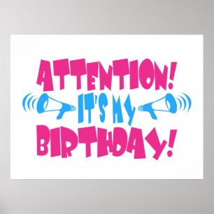 Poster Attention ! C'est mon anniversaire ! (Anniversaire