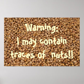 Poster Attention : Je peux contenir des traces de noix ! 