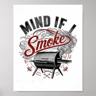 Poster Attention si je fume drôle Bbq Fumée